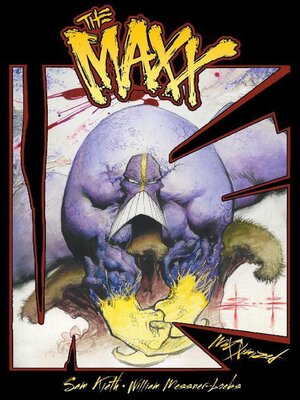 cover image of The Maxx: Maxximized (2013), Volume 1
